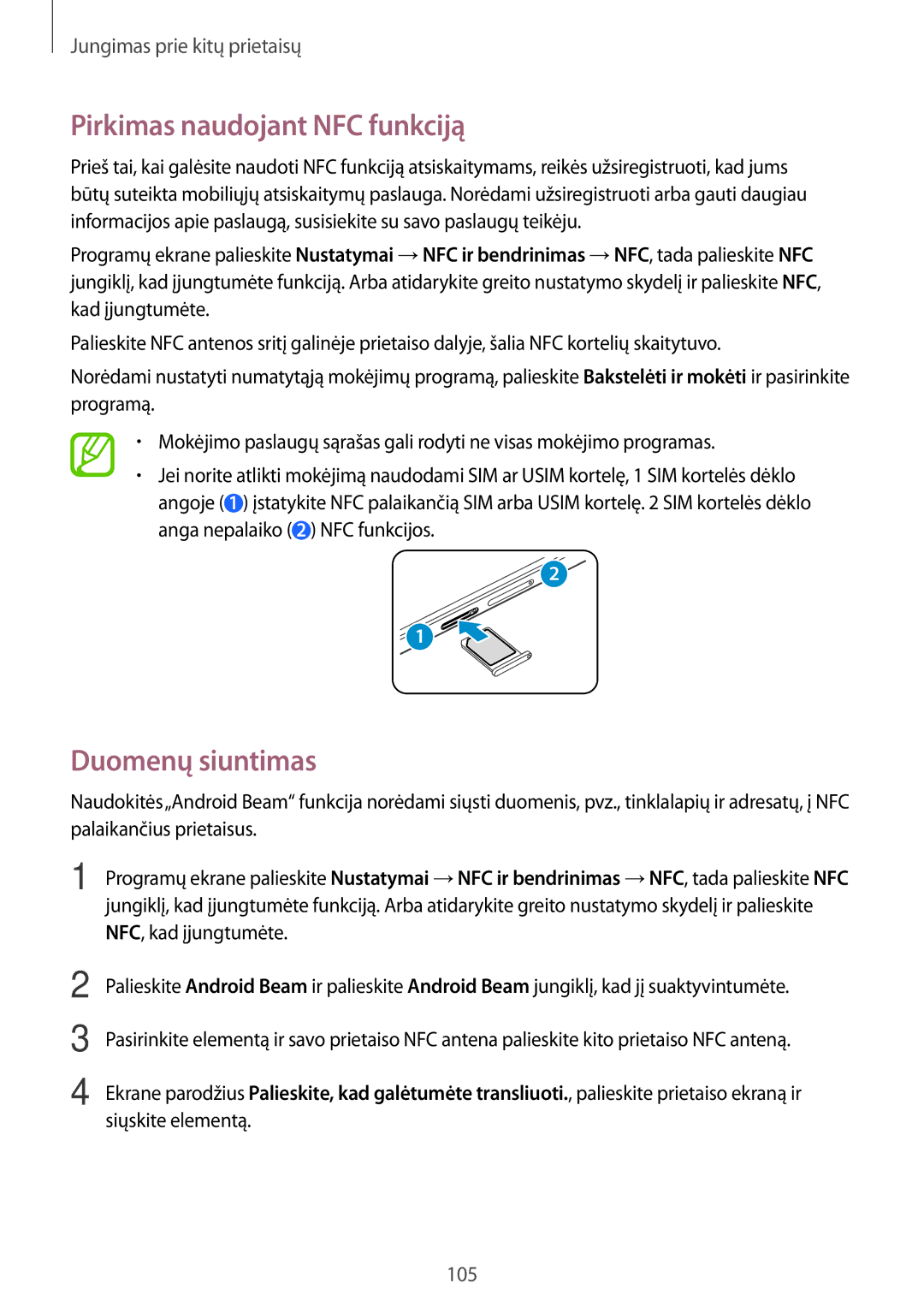 Samsung SM-A700FZDASEB, SM-A700FZWASEB, SM-A700FZKASEB manual Pirkimas naudojant NFC funkciją, Duomenų siuntimas 