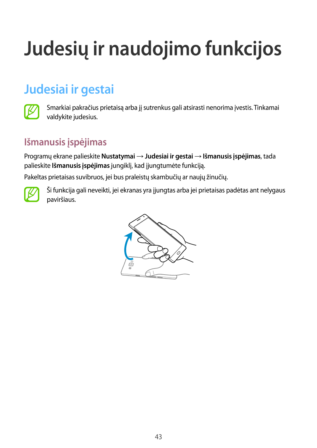 Samsung SM-A700FZWASEB, SM-A700FZDASEB, SM-A700FZKASEB manual Judesiai ir gestai, Išmanusis įspėjimas 