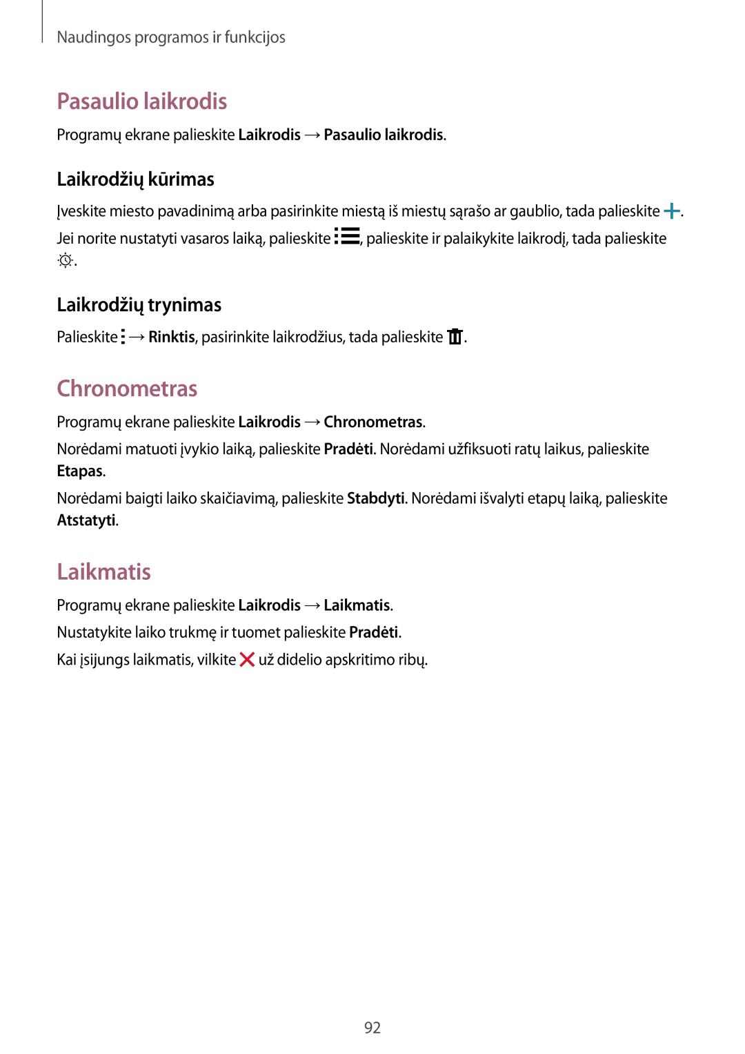 Samsung SM-A700FZKASEB manual Pasaulio laikrodis, Chronometras, Laikmatis, Laikrodžių kūrimas, Laikrodžių trynimas 