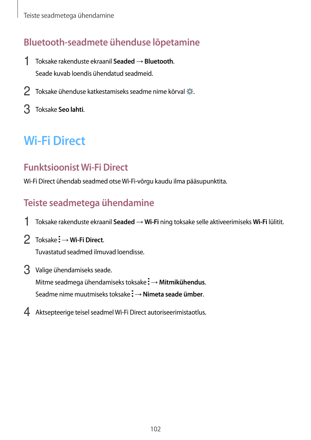 Samsung SM-A700FZDASEB manual Bluetooth-seadmete ühenduse lõpetamine, Funktsioonist Wi-Fi Direct, Toksake →Wi-Fi Direct 