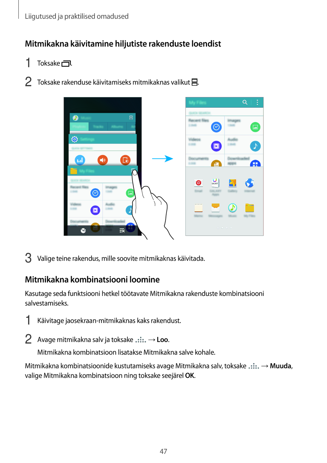 Samsung SM-A700FZKASEB manual Mitmikakna käivitamine hiljutiste rakenduste loendist, Mitmikakna kombinatsiooni loomine 