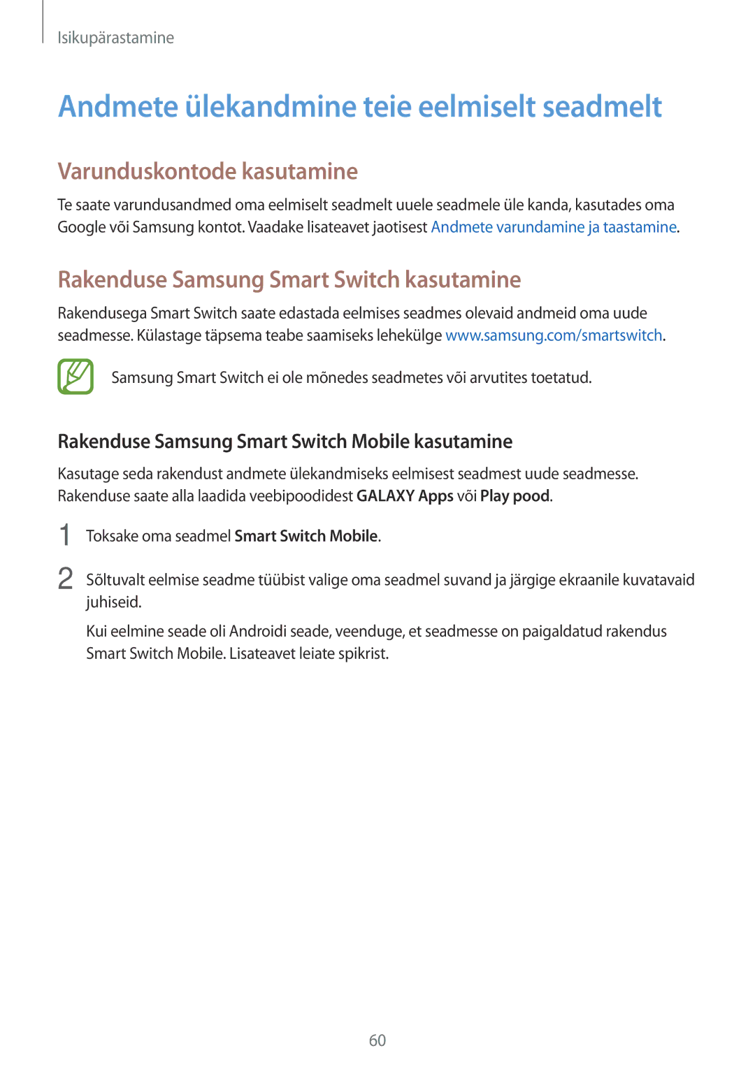 Samsung SM-A700FZDASEB, SM-A700FZWASEB manual Varunduskontode kasutamine, Rakenduse Samsung Smart Switch kasutamine 