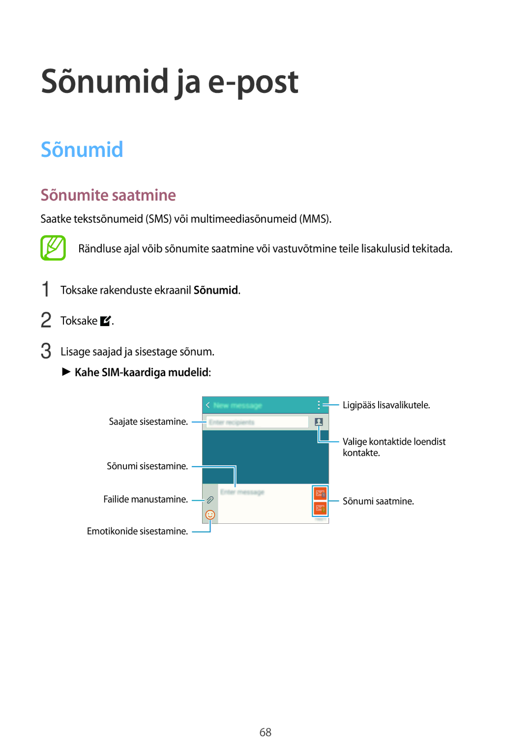 Samsung SM-A700FZKASEB, SM-A700FZDASEB manual Sõnumid ja e-post, Sõnumite saatmine, Toksake, Kahe SIM-kaardiga mudelid 