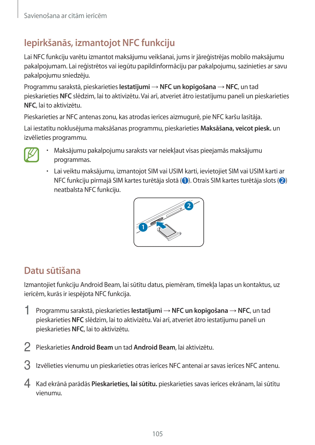 Samsung SM-A700FZDASEB, SM-A700FZWASEB, SM-A700FZKASEB manual Iepirkšanās, izmantojot NFC funkciju, Datu sūtīšana 