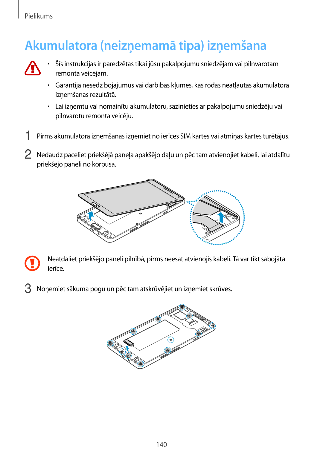 Samsung SM-A700FZKASEB, SM-A700FZDASEB, SM-A700FZWASEB manual Akumulatora neizņemamā tipa izņemšana 