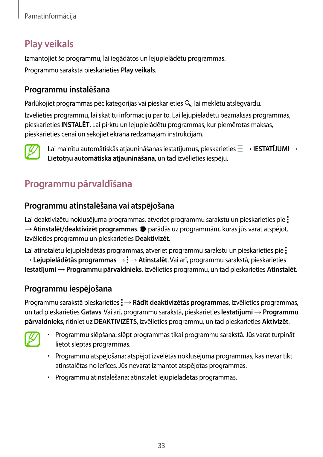 Samsung SM-A700FZDASEB, SM-A700FZWASEB manual Play veikals, Programmu pārvaldīšana, Programmu atinstalēšana vai atspējošana 