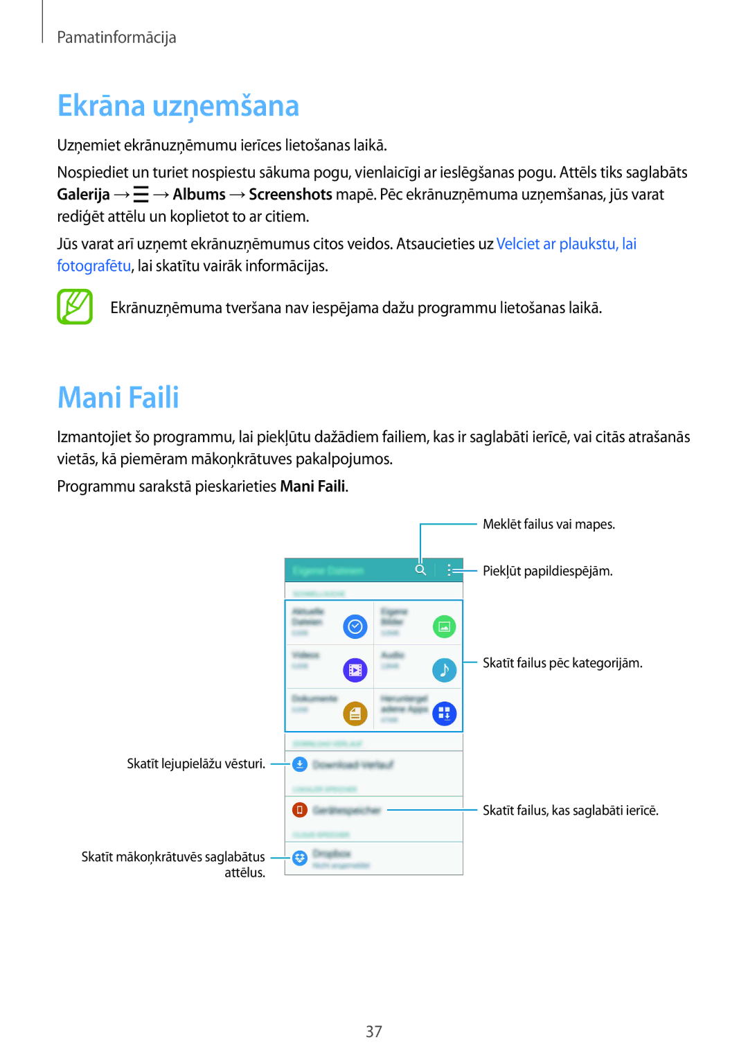 Samsung SM-A700FZWASEB, SM-A700FZDASEB, SM-A700FZKASEB manual Ekrāna uzņemšana, Mani Faili 