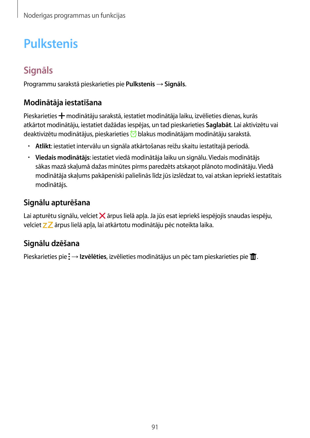 Samsung SM-A700FZWASEB, SM-A700FZDASEB Pulkstenis, Signāls, Modinātāja iestatīšana, Signālu apturēšana, Signālu dzēšana 