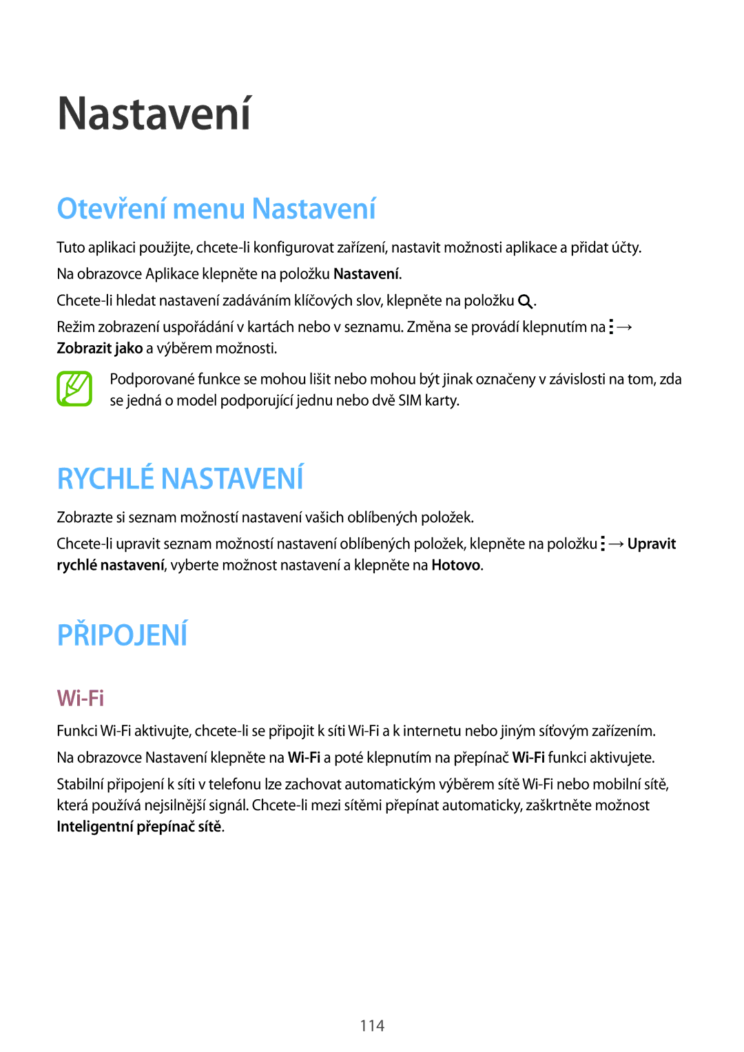 Samsung SM-A700FZWAO2C, SM-A700FZKACYO, SM-A700FZWACYO, SM-A700FZKAATO, SM-A700FZDAATO Otevření menu Nastavení, Wi-Fi 