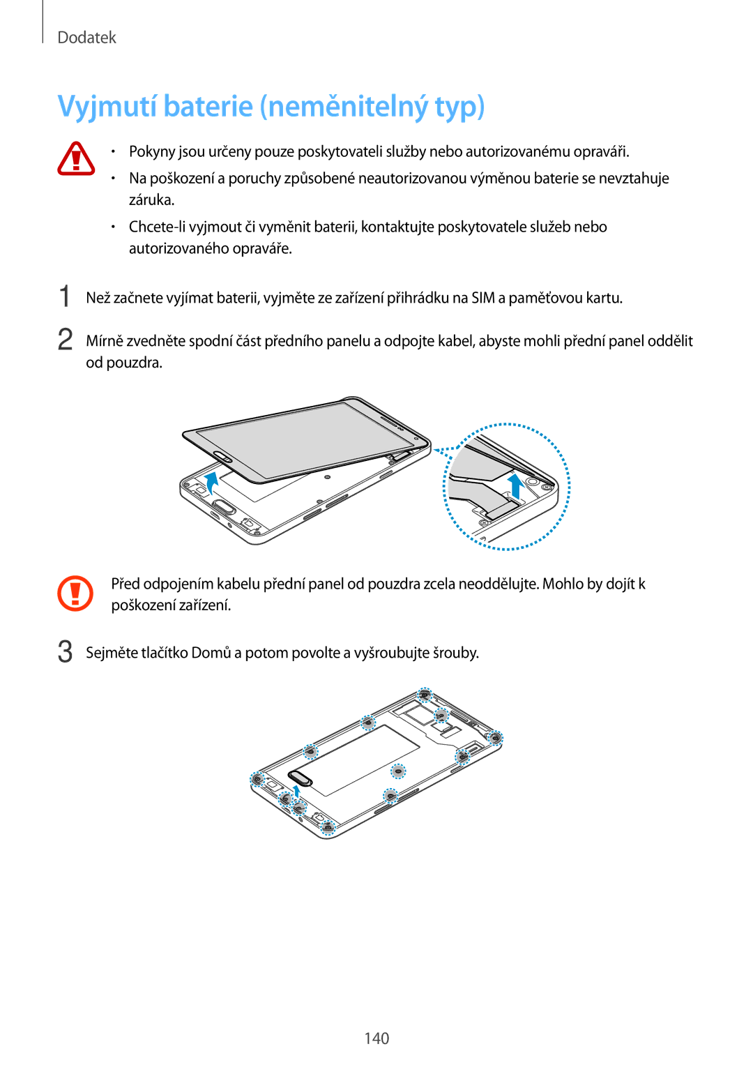 Samsung SM-A700FZWAO2C, SM-A700FZKACYO, SM-A700FZWACYO, SM-A700FZKAATO, SM-A700FZDAATO manual Vyjmutí baterie neměnitelný typ 