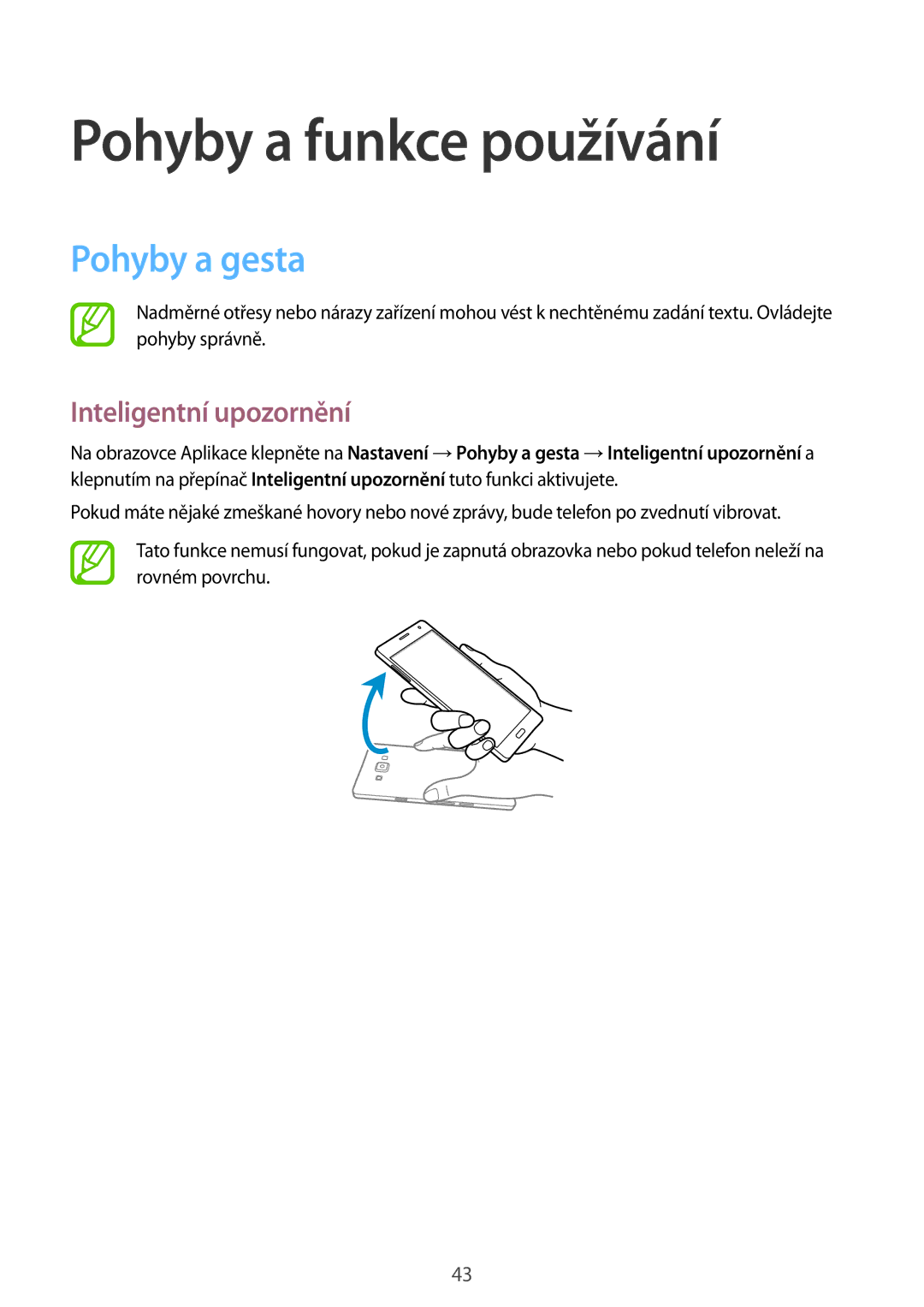 Samsung SM-A700FZKAXEO, SM-A700FZKACYO, SM-A700FZWACYO Pohyby a funkce používání, Pohyby a gesta, Inteligentní upozornění 