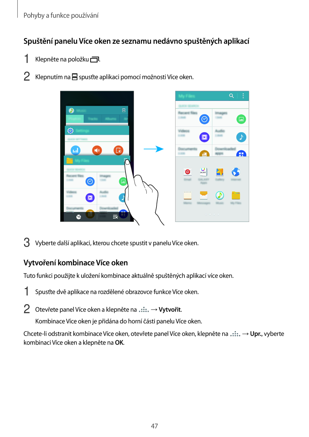 Samsung SM-A700FZKAETL, SM-A700FZKACYO, SM-A700FZWACYO, SM-A700FZKAATO manual Vytvoření kombinace Více oken, →Vytvořit 