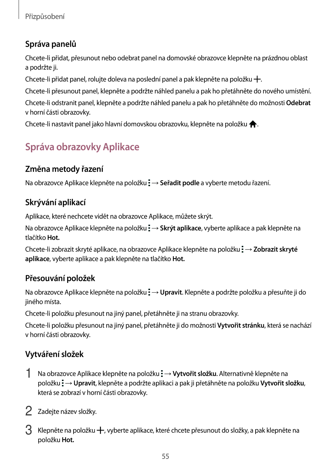 Samsung SM-A700FZDAATO, SM-A700FZKACYO, SM-A700FZWACYO, SM-A700FZKAATO, SM-A700FZKAXEO manual Správa obrazovky Aplikace 