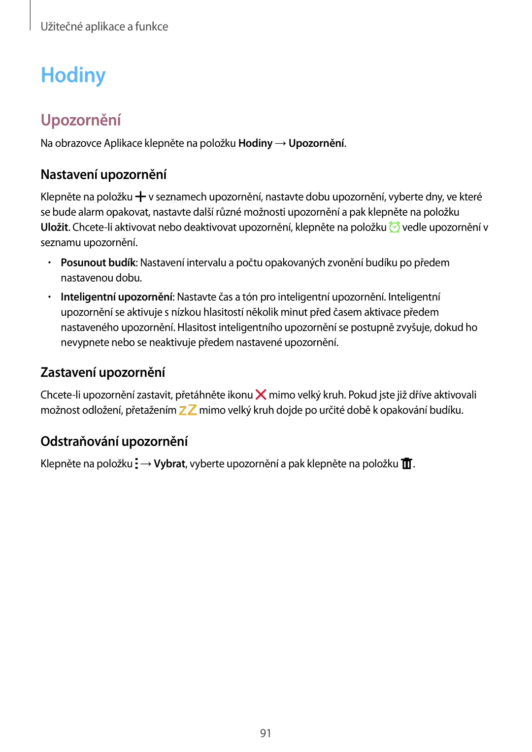 Samsung SM-A700FZKACYO manual Hodiny, Upozornění, Nastavení upozornění, Zastavení upozornění, Odstraňování upozornění 