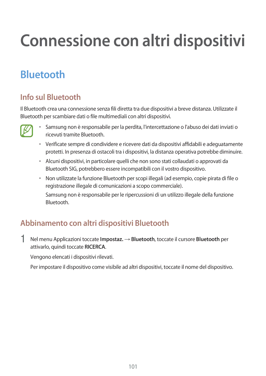 Samsung SM-A500FZDUDBT, SM-A700FZKADBT, SM-A500FZWUPRT Info sul Bluetooth, Abbinamento con altri dispositivi Bluetooth 