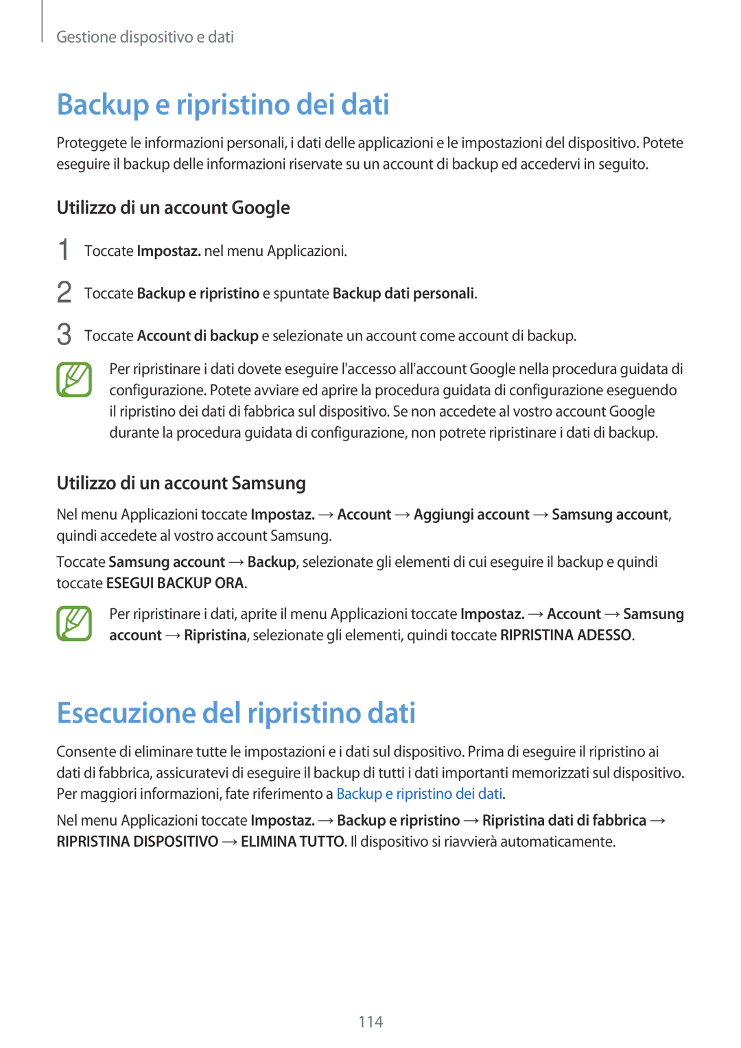 Samsung SM-A700FZKASEE manual Backup e ripristino dei dati, Esecuzione del ripristino dati, Utilizzo di un account Google 