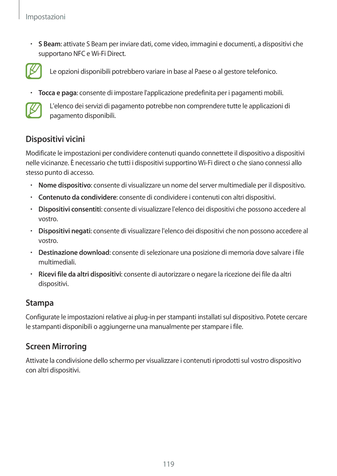 Samsung SM-A500FZKULUX, SM-A700FZKADBT, SM-A500FZWUPRT, SM-A500FZKUDPL manual Dispositivi vicini, Stampa, Screen Mirroring 