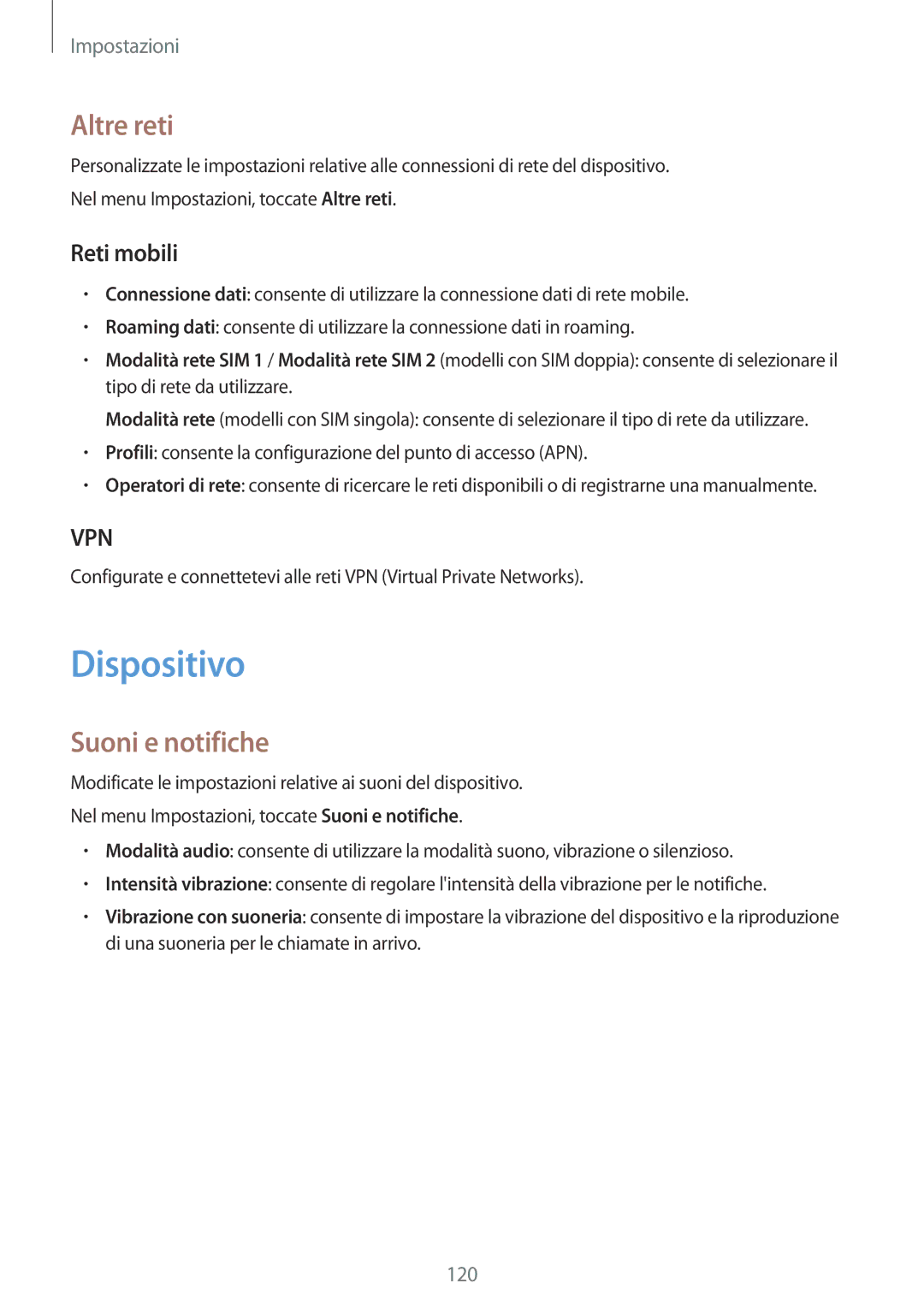 Samsung SM-A500FZSUTIM, SM-A700FZKADBT, SM-A500FZWUPRT manual Dispositivo, Altre reti, Suoni e notifiche, Reti mobili 