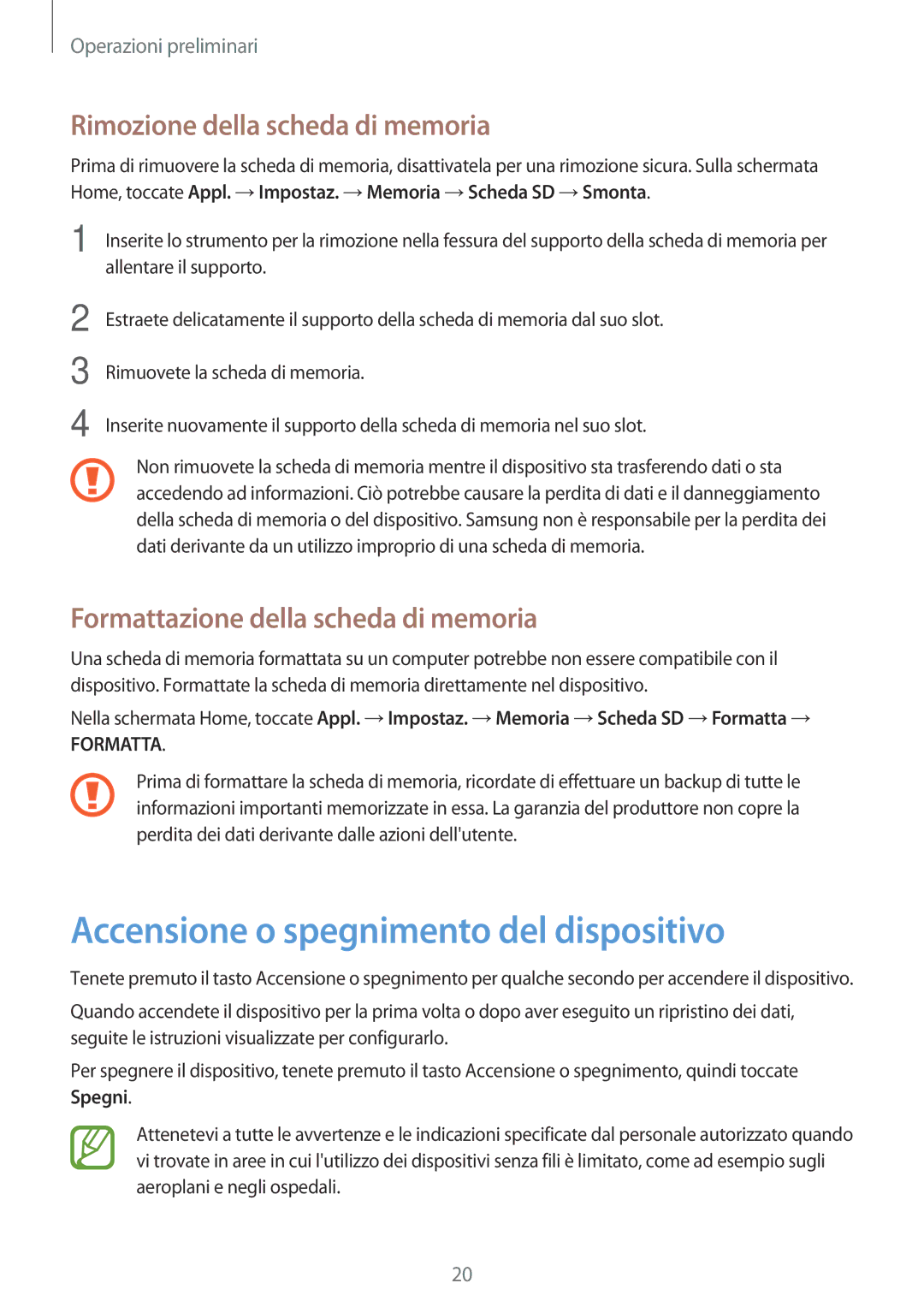 Samsung SM-A700FZDASEE, SM-A700FZKADBT manual Accensione o spegnimento del dispositivo, Rimozione della scheda di memoria 