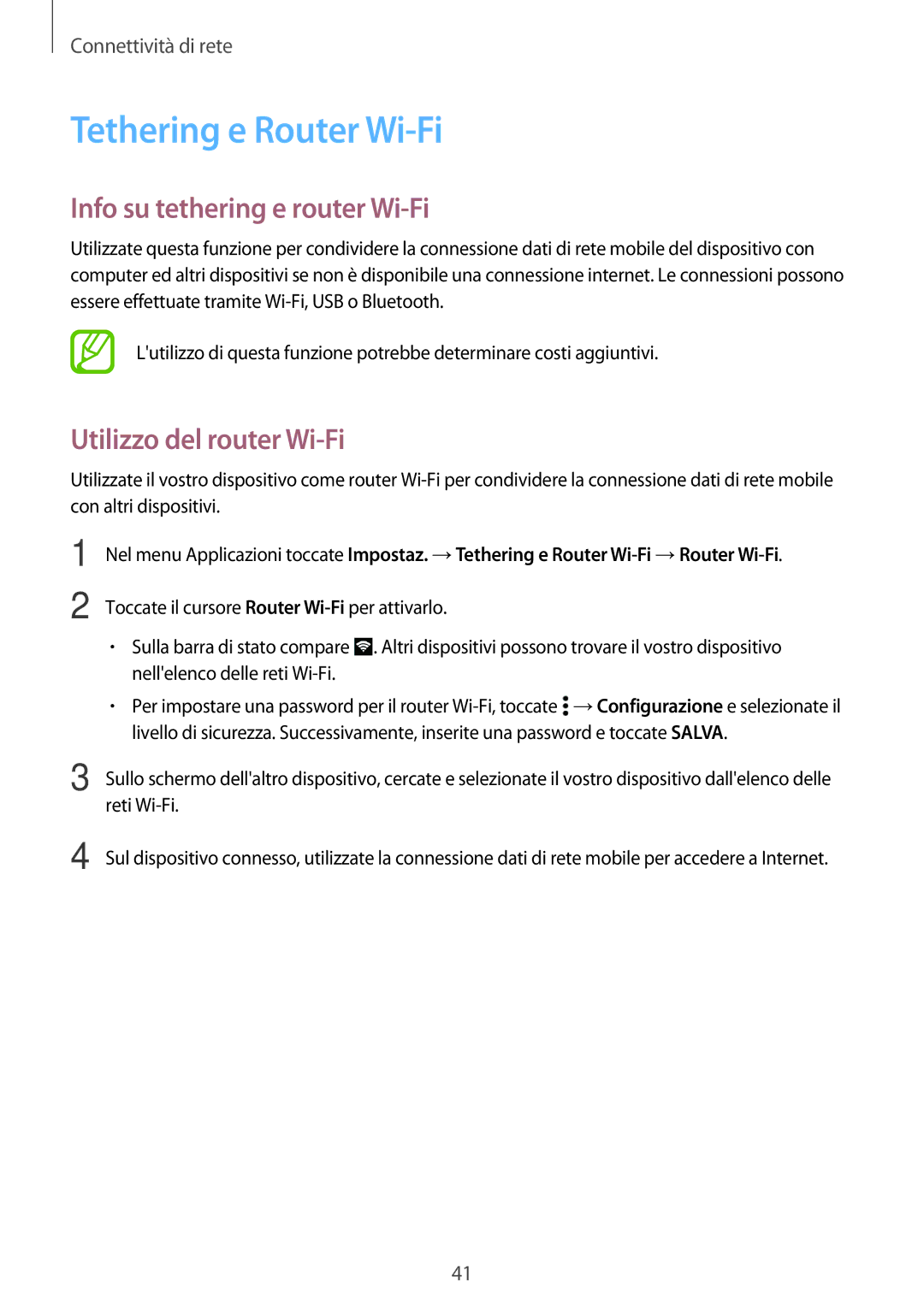 Samsung SM-A500FZKUWIN manual Tethering e Router Wi-Fi, Info su tethering e router Wi-Fi, Utilizzo del router Wi-Fi 