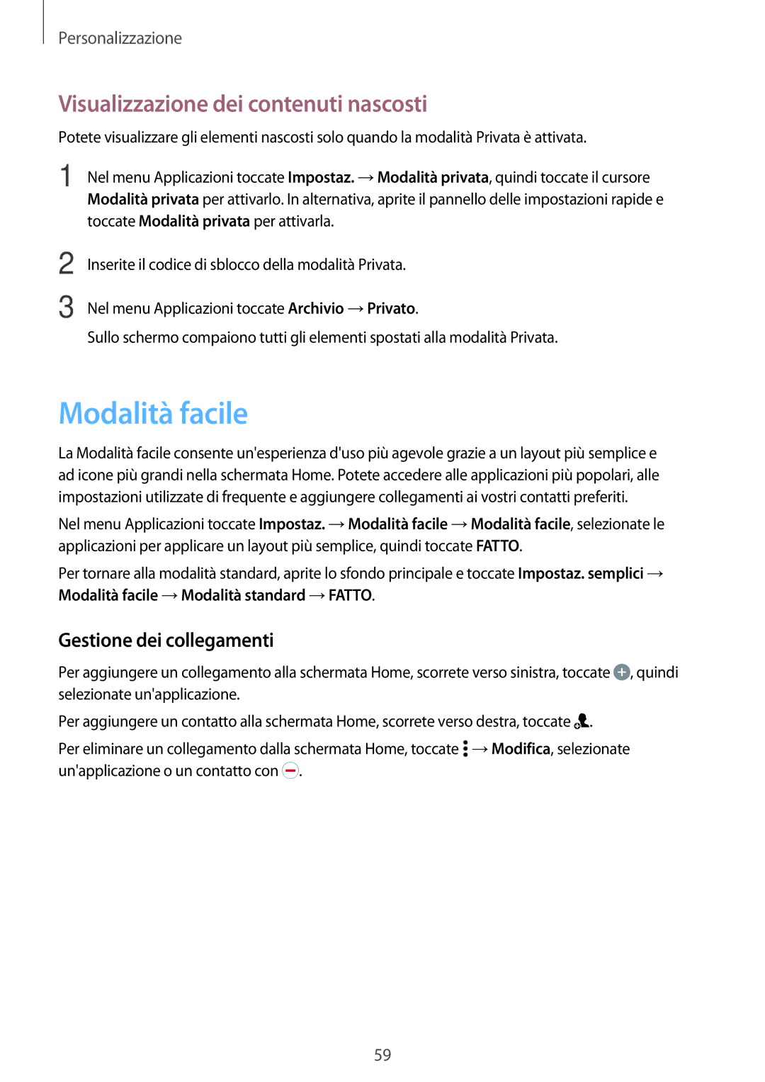 Samsung SM-A500FZWUDBT, SM-A700FZKADBT Modalità facile, Visualizzazione dei contenuti nascosti, Gestione dei collegamenti 