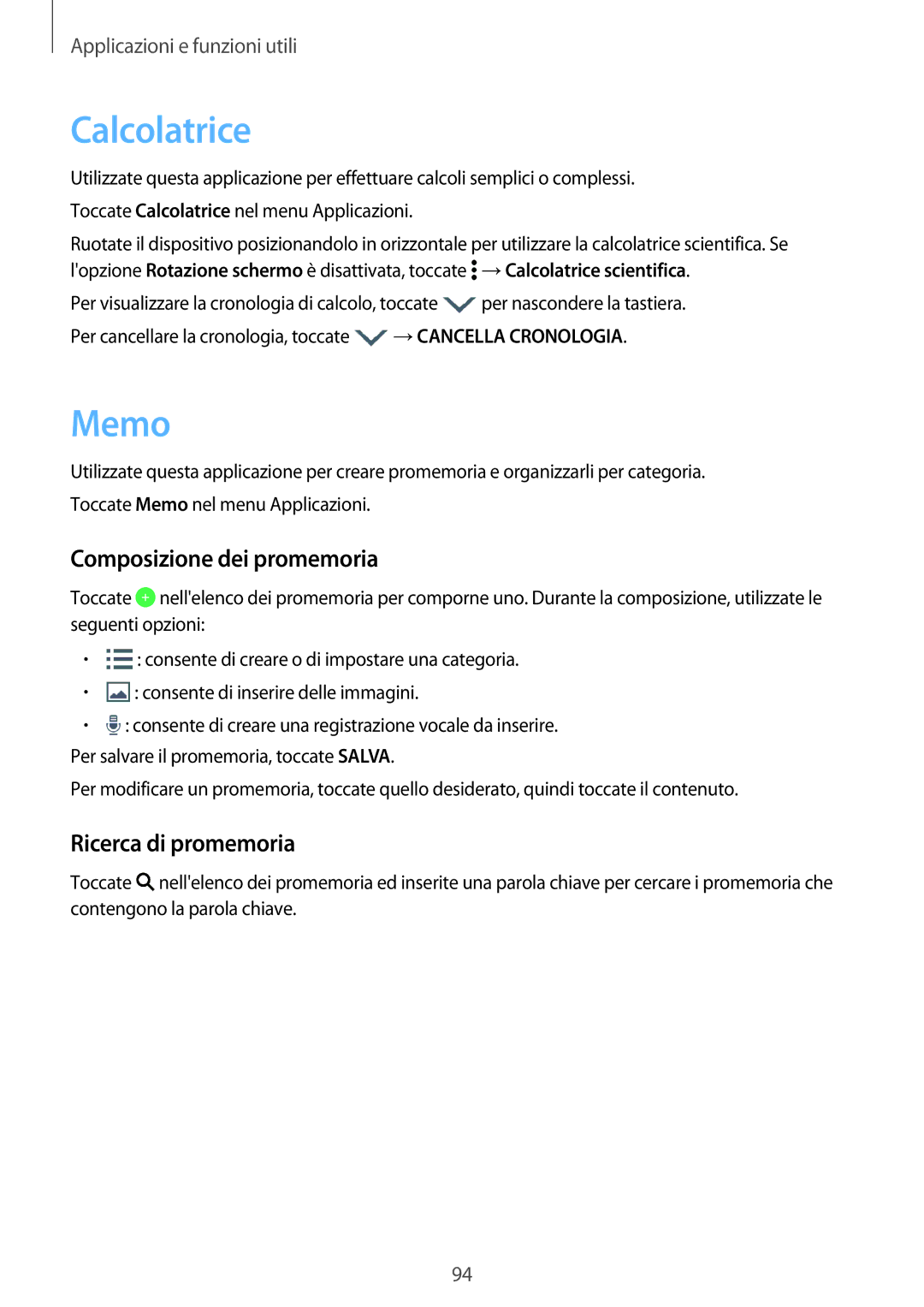 Samsung SM-A500FZKUPRT, SM-A700FZKADBT manual Calcolatrice, Memo, Composizione dei promemoria, Ricerca di promemoria 