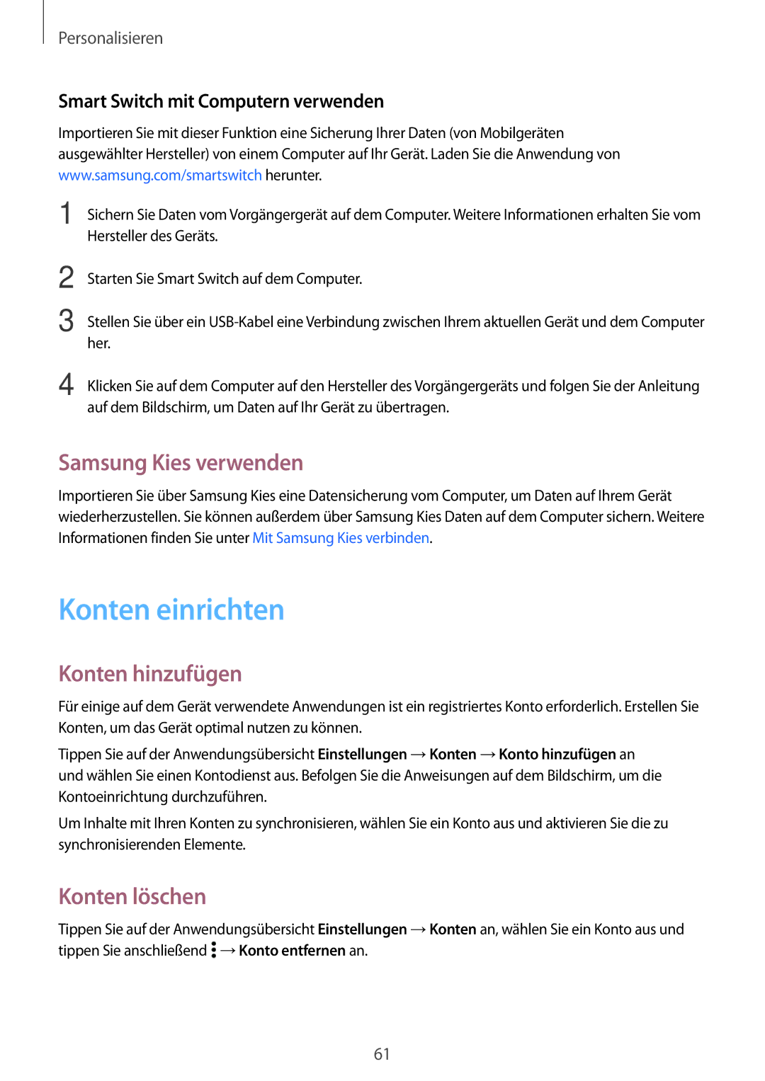 Samsung SM-A500FZWUEUR, SM-A700FZKADBT manual Konten einrichten, Samsung Kies verwenden, Konten hinzufügen, Konten löschen 