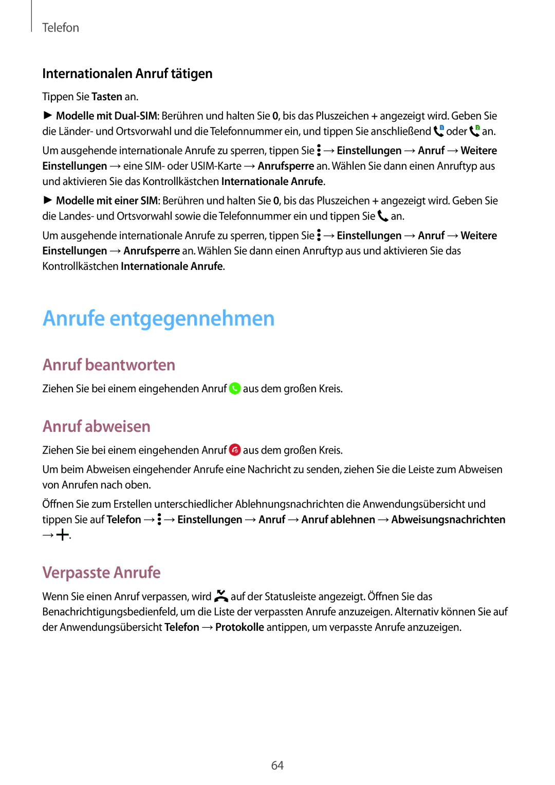 Samsung SM-A500FZKUDRE, SM-A700FZKADBT manual Anrufe entgegennehmen, Anruf beantworten, Anruf abweisen, Verpasste Anrufe 