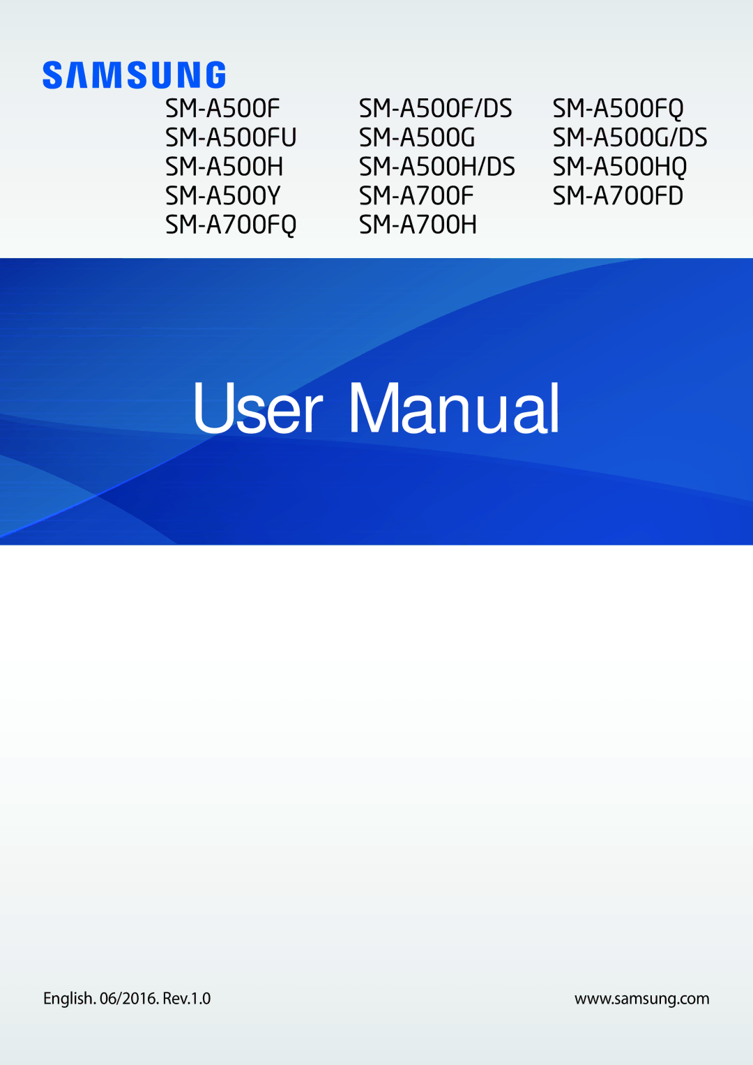 Samsung SM-A700FZKACYO, SM-A700FZKADBT, SM-A700FZWATPH, SM-A700FZDASEB manual SM-A500FQ SM-A500G/DS SM-A500HQ SM-A700FD 