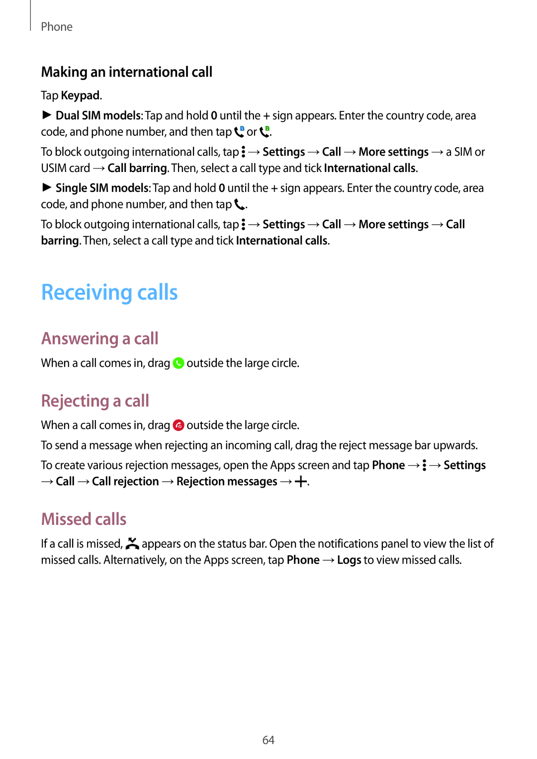 Samsung SM-A700FZKDKSA Receiving calls, Answering a call, Rejecting a call, Missed calls, Making an international call 
