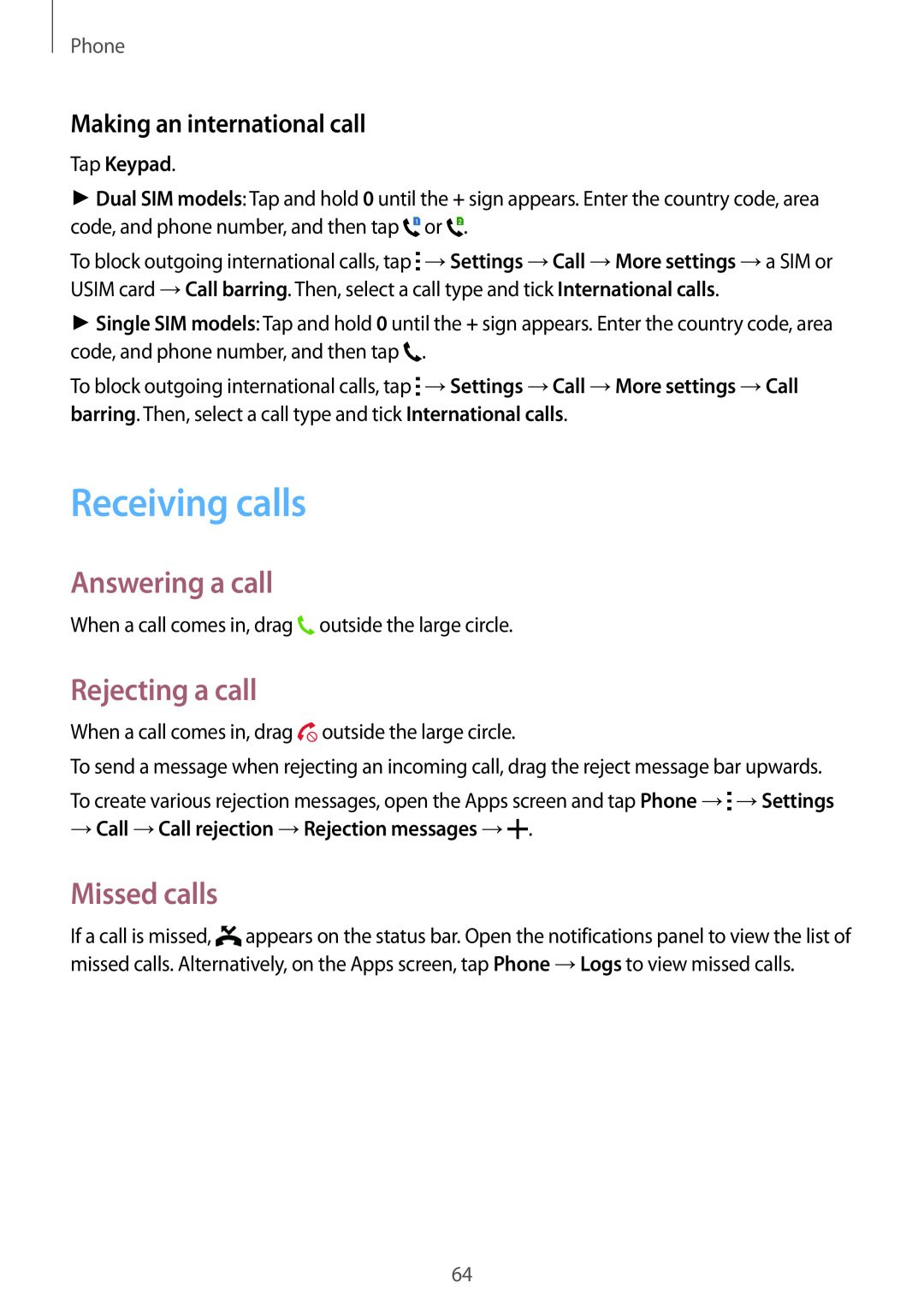 Samsung SM-A700FZDDKSA Receiving calls, Answering a call, Rejecting a call, Missed calls, Making an international call 