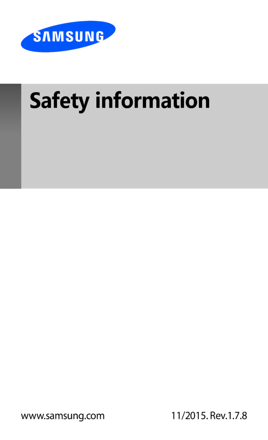 Samsung SM-A700FZKACYO, SM-A700FZKADBT, SM-T700NZWAXEO, SM-T700NZWASEB manual Safety information, 11/2015. Rev.1.7.8 