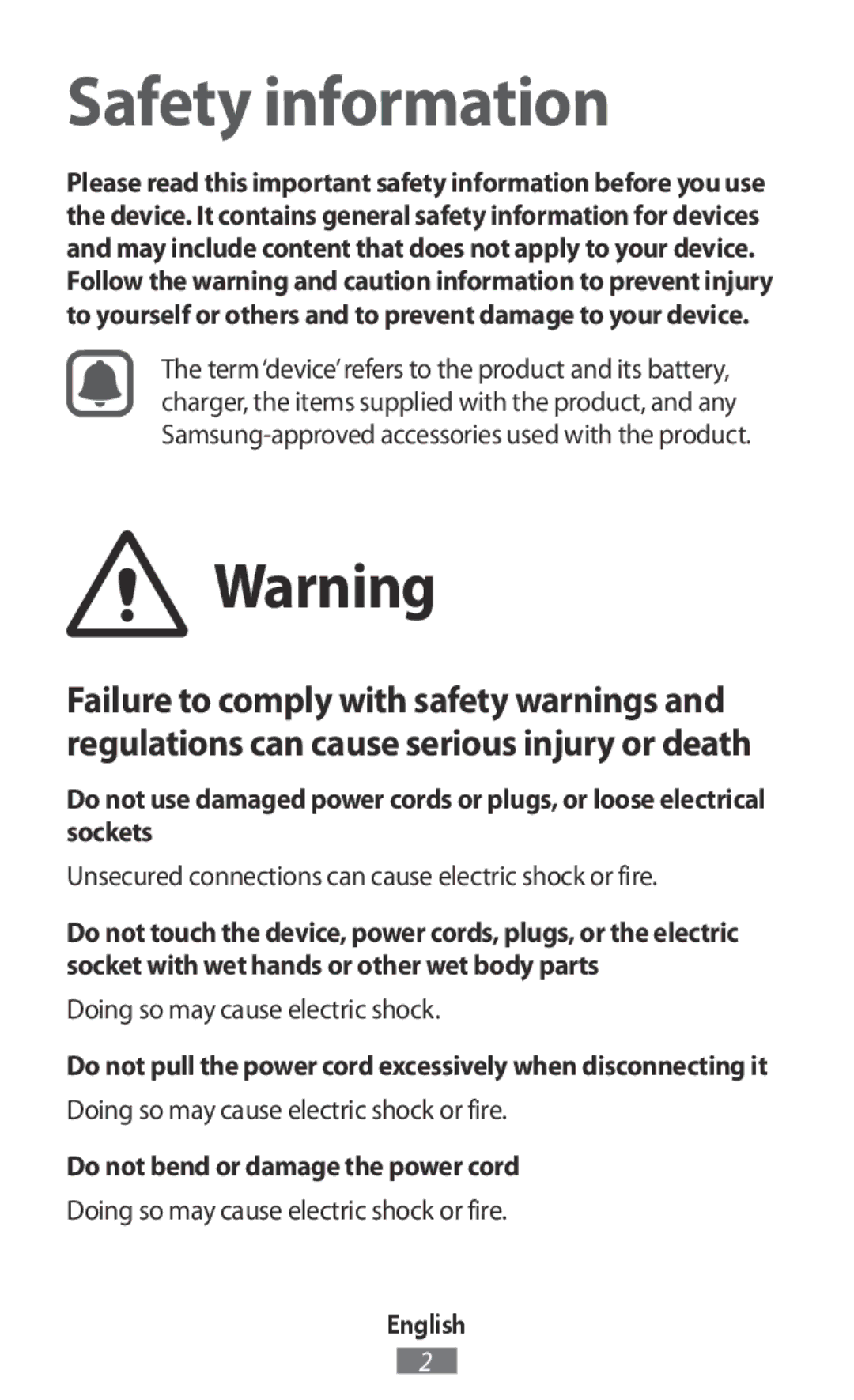 Samsung SM-T700NZWASEB Unsecured connections can cause electric shock or fire, Doing so may cause electric shock, English 