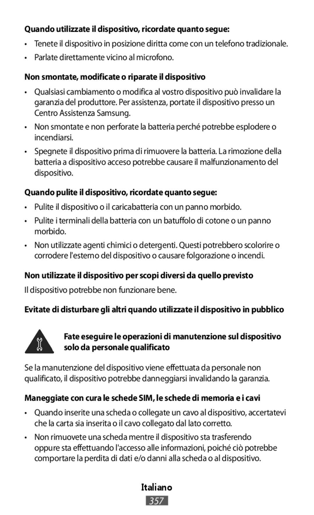 Samsung SM-P6050ZKASEB Quando utilizzate il dispositivo, ricordate quanto segue, Parlate direttamente vicino al microfono 