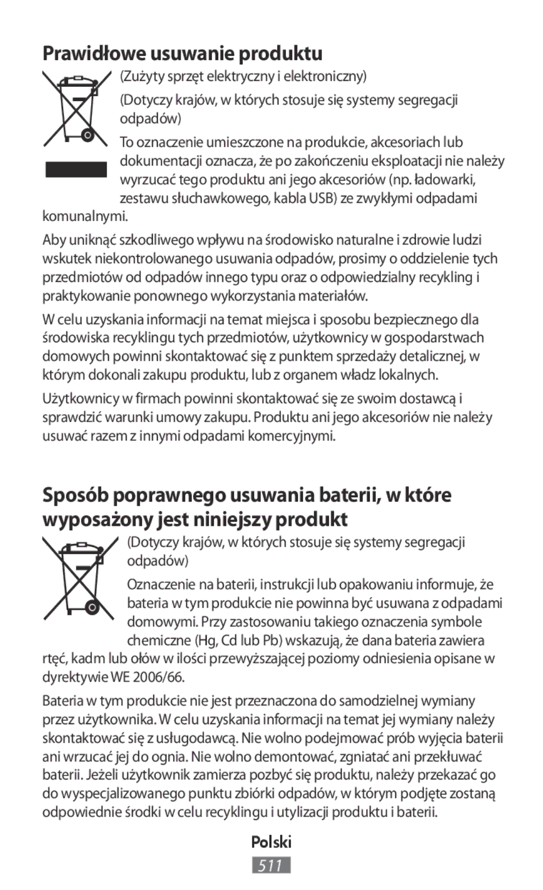 Samsung SM2T533NYKAXEZ, SM-A700FZKADBT, SM-A700FZKACYO, SM-T700NZWAXEO manual Prawidłowe usuwanie produktu, Komunalnymi 