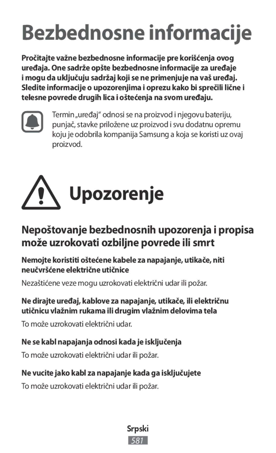 Samsung SM-T700NHAANEE, SM-A700FZKADBT, SM-A700FZKACYO manual Ne se kabl napajanja odnosi kada je isključenja, Srpski 