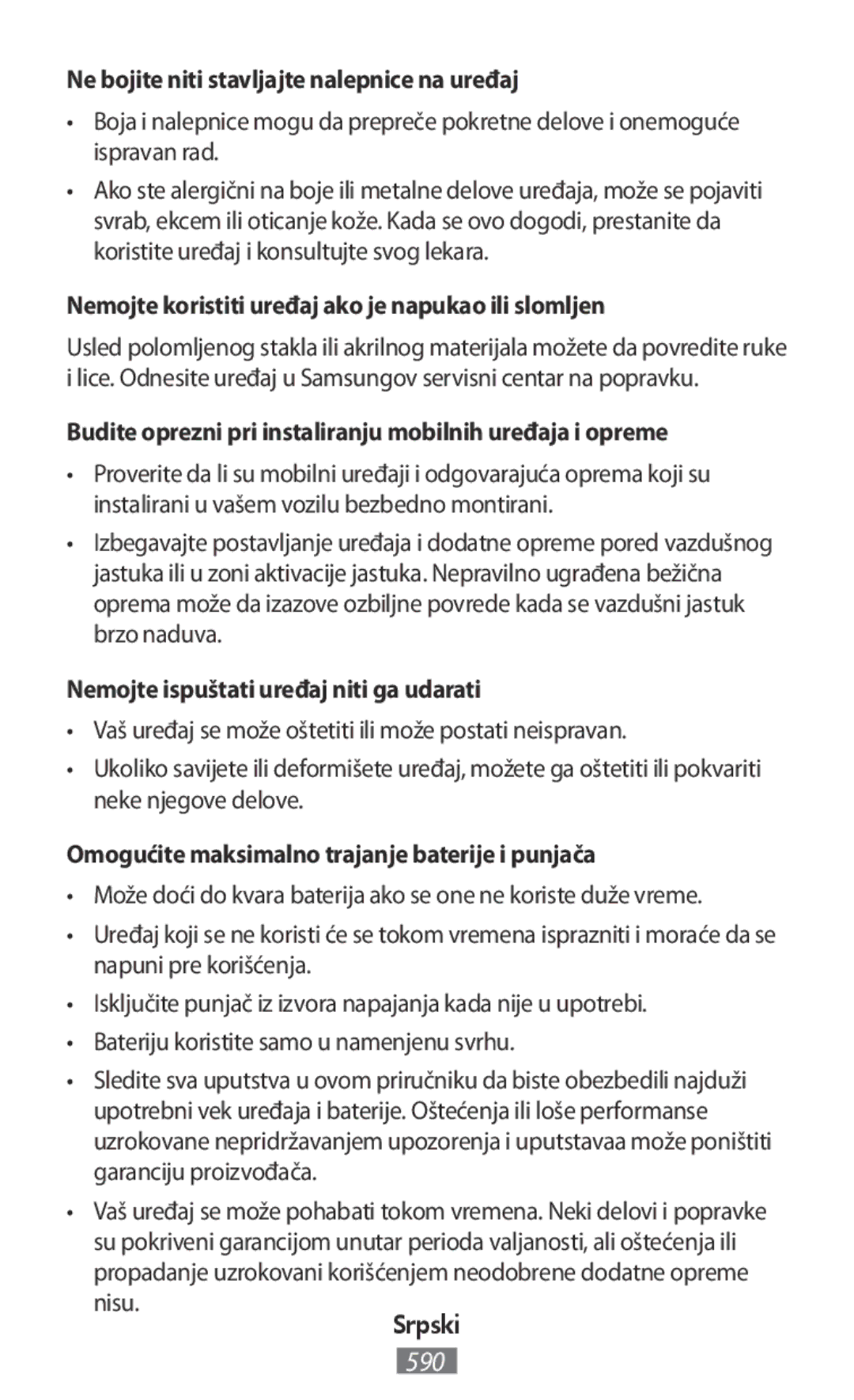 Samsung SM-P6050ZWESEB Ne bojite niti stavljajte nalepnice na uređaj, Nemojte koristiti uređaj ako je napukao ili slomljen 