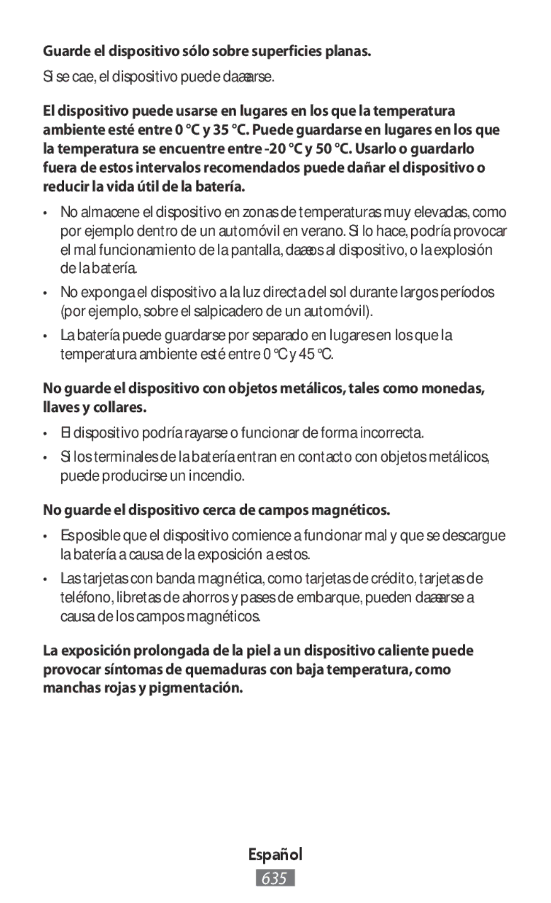 Samsung SM-A700FZKADBT manual Guarde el dispositivo sólo sobre superficies planas, Si se cae, el dispositivo puede dañarse 