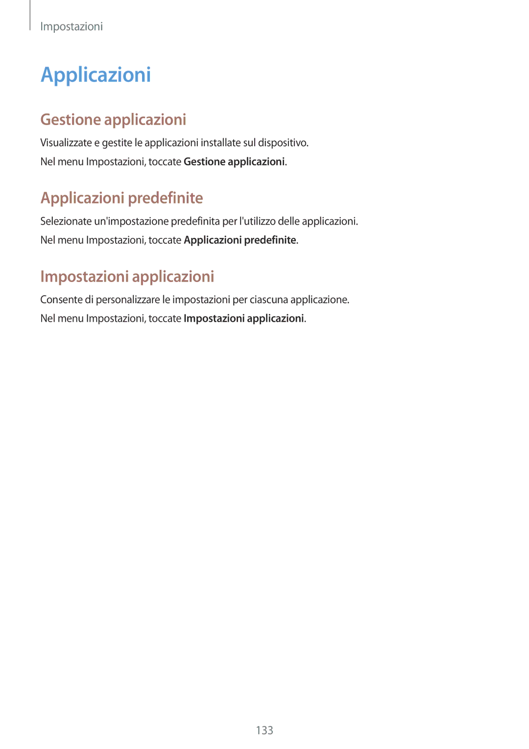 Samsung SM-A700FZKASEE, SM-A700FZKADBT manual Gestione applicazioni, Applicazioni predefinite, Impostazioni applicazioni 