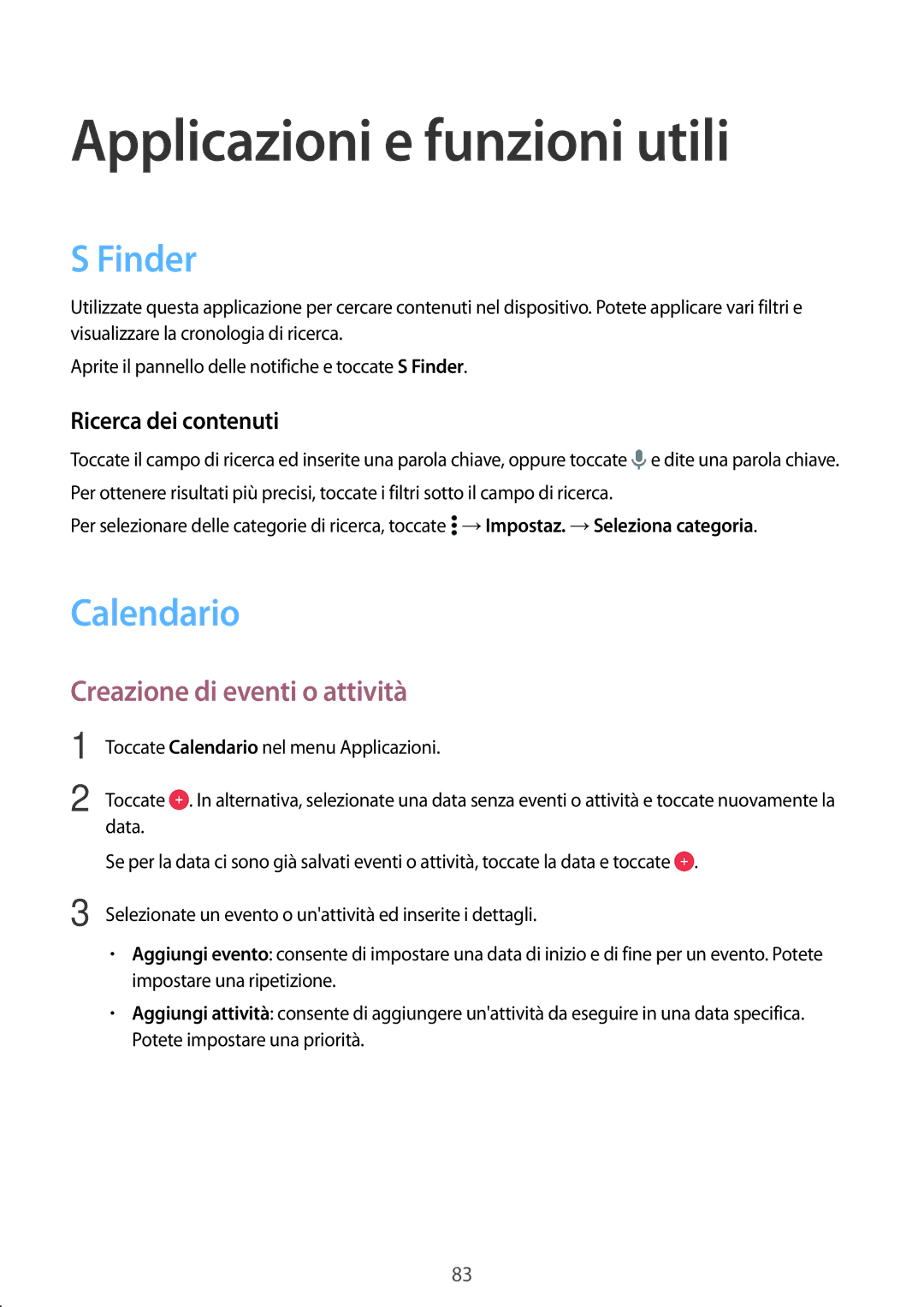 Samsung SM-A700FZDASEE, SM-A700FZKADBT Applicazioni e funzioni utili, Finder, Calendario, Creazione di eventi o attività 