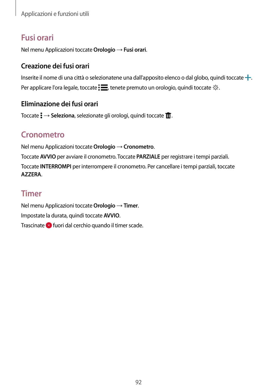 Samsung SM-A700FZKAXEO manual Fusi orari, Cronometro, Timer, Creazione dei fusi orari, Eliminazione dei fusi orari 