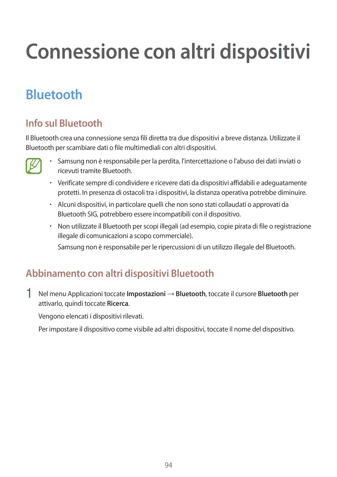 Samsung SM-A700FZWAITV, SM-A700FZKADBT, SM-A700FZWADBT Info sul Bluetooth, Abbinamento con altri dispositivi Bluetooth 