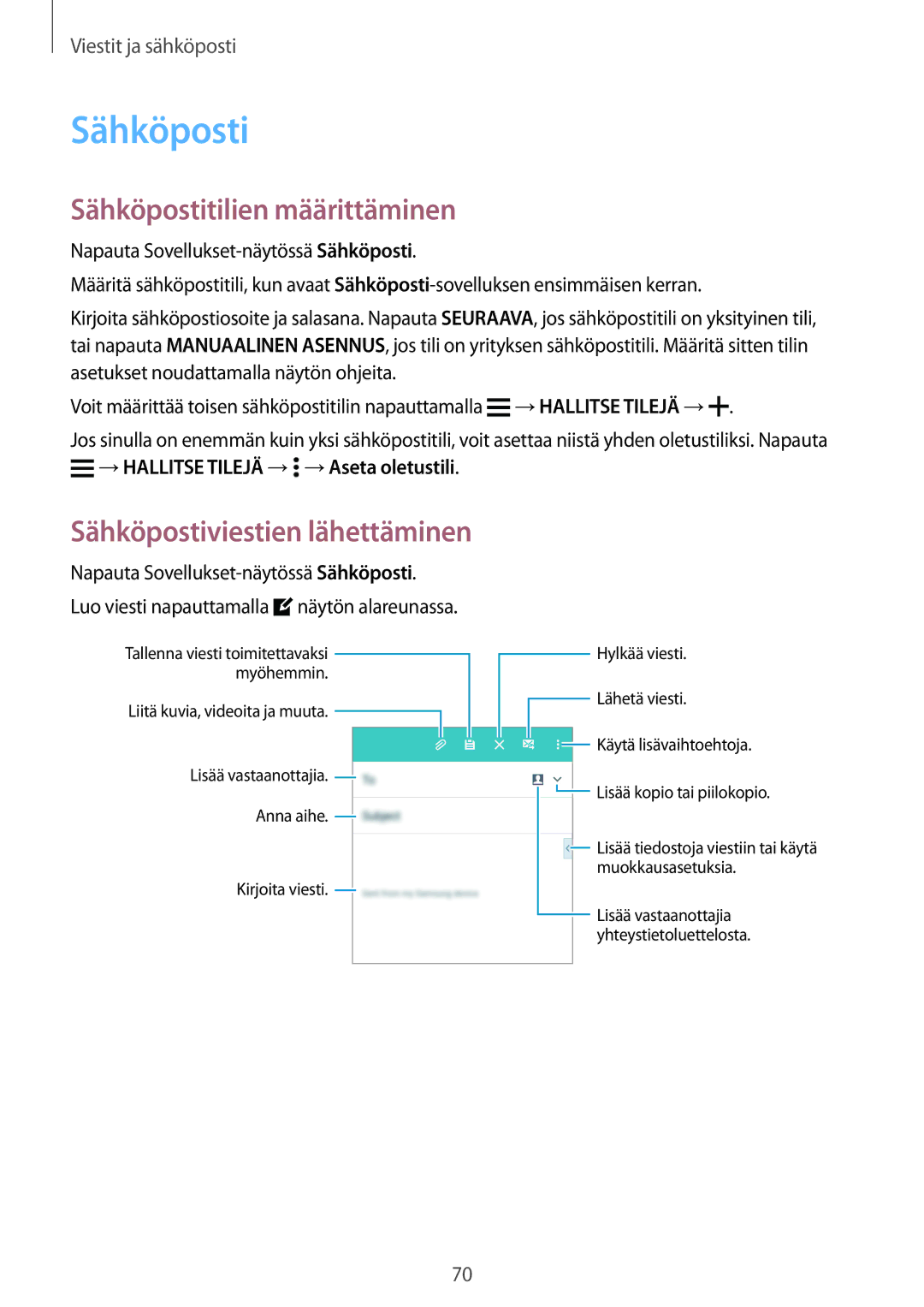 Samsung SM-A700FZDANEE, SM-A700FZKANEE manual Sähköpostitilien määrittäminen, → Hallitse Tilejä → → Aseta oletustili 