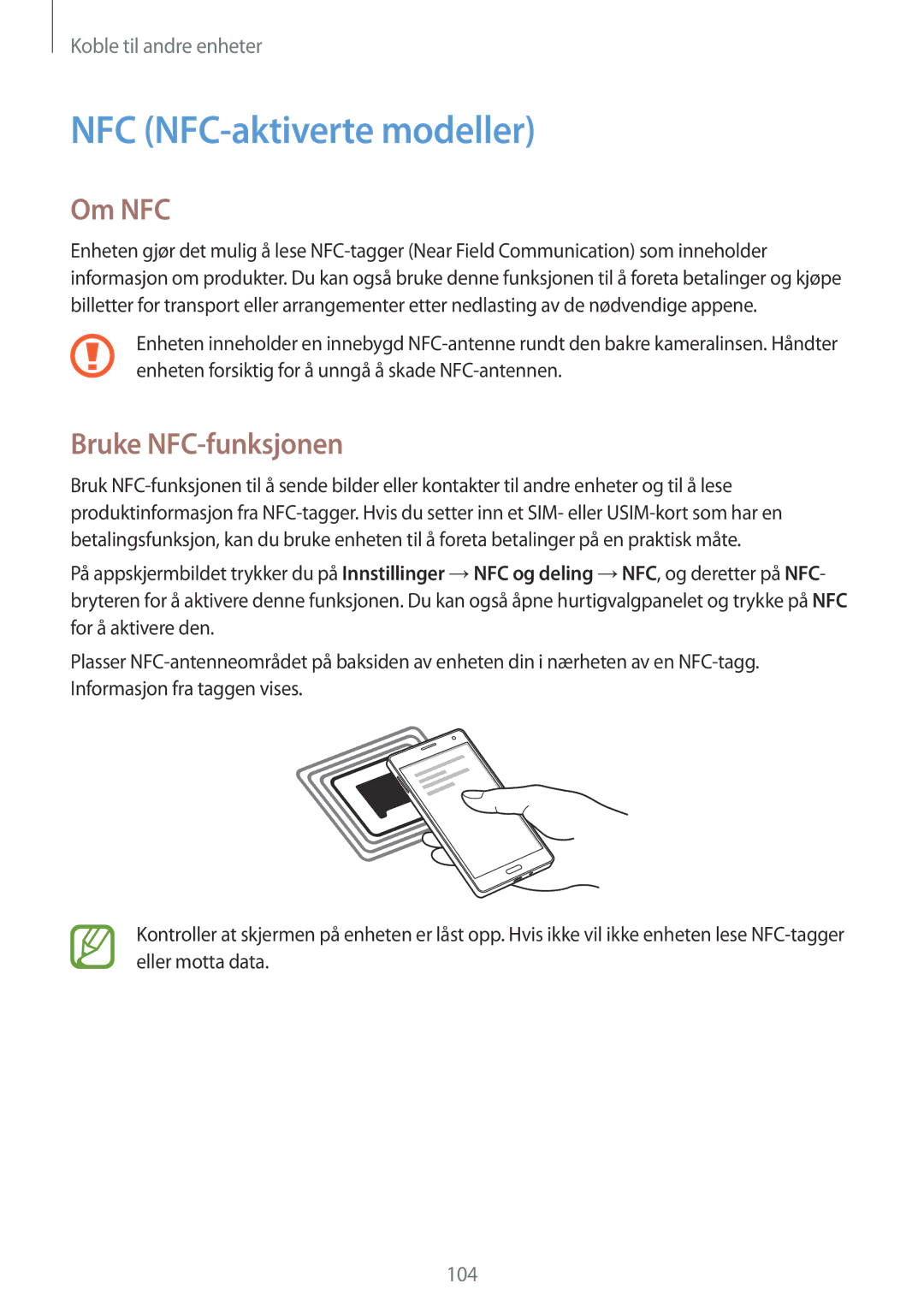 Samsung SM-A700FZWANEE, SM-A700FZKANEE, SM-A700FZDANEE manual NFC NFC-aktiverte modeller, Om NFC, Bruke NFC-funksjonen 