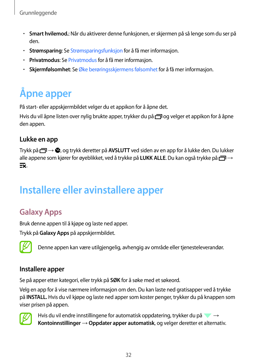 Samsung SM-A700FZWANEE manual Åpne apper, Installere eller avinstallere apper, Galaxy Apps, Lukke en app, Installere apper 