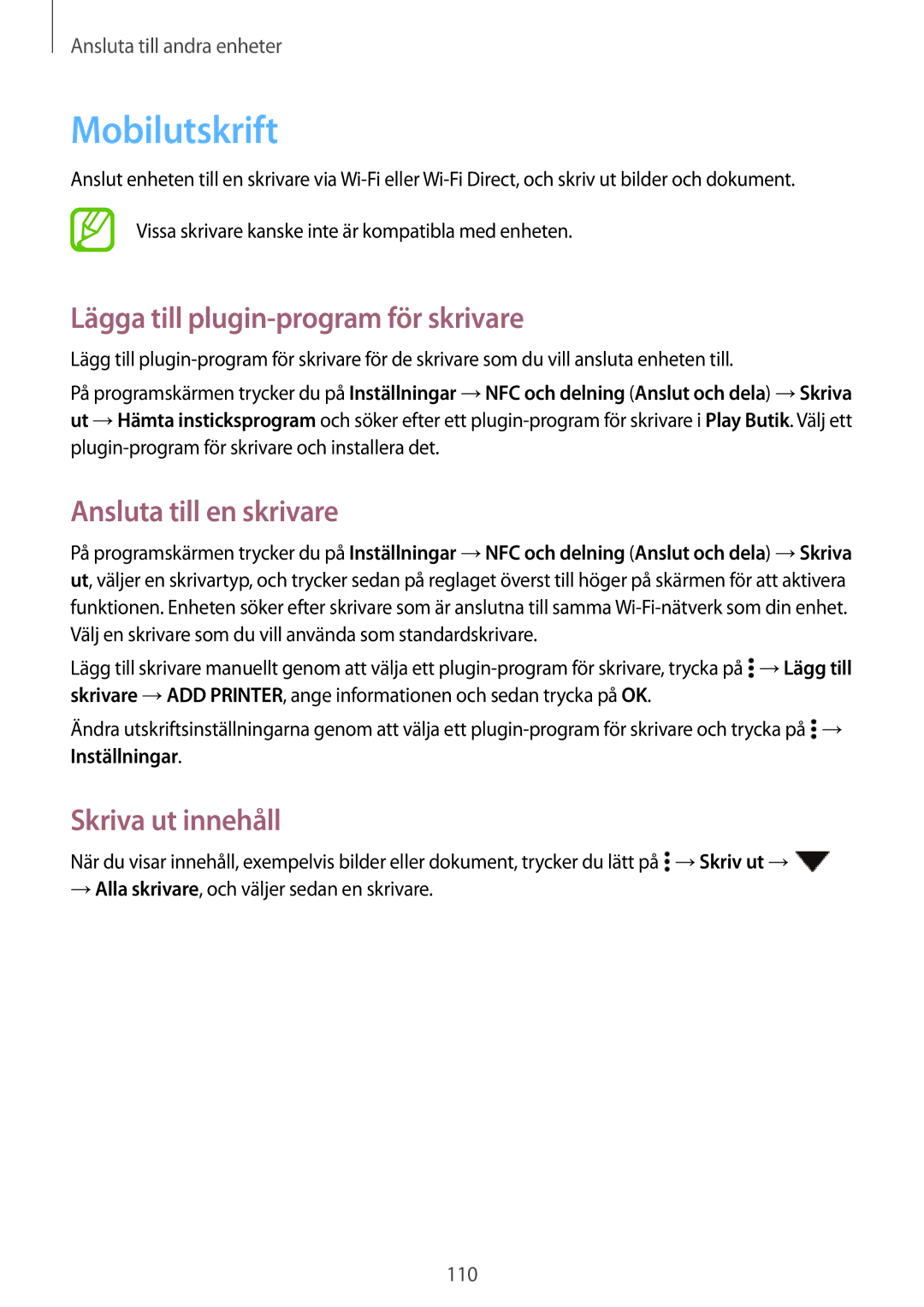Samsung SM-A700FZWANEE Mobilutskrift, Lägga till plugin-program för skrivare, Ansluta till en skrivare, Skriva ut innehåll 