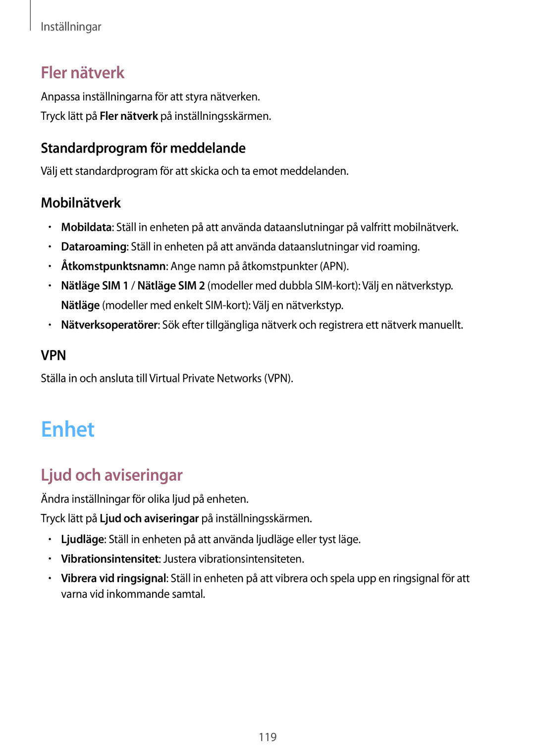 Samsung SM-A700FZWANEE manual Enhet, Fler nätverk, Ljud och aviseringar, Standardprogram för meddelande, Mobilnätverk 