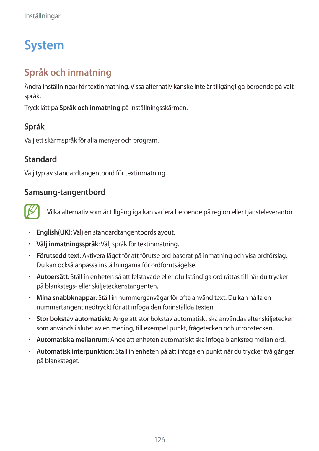 Samsung SM-A700FZKANEE, SM-A700FZDANEE, SM-A700FZWANEE manual System, Språk och inmatning, Standard, Samsung-tangentbord 