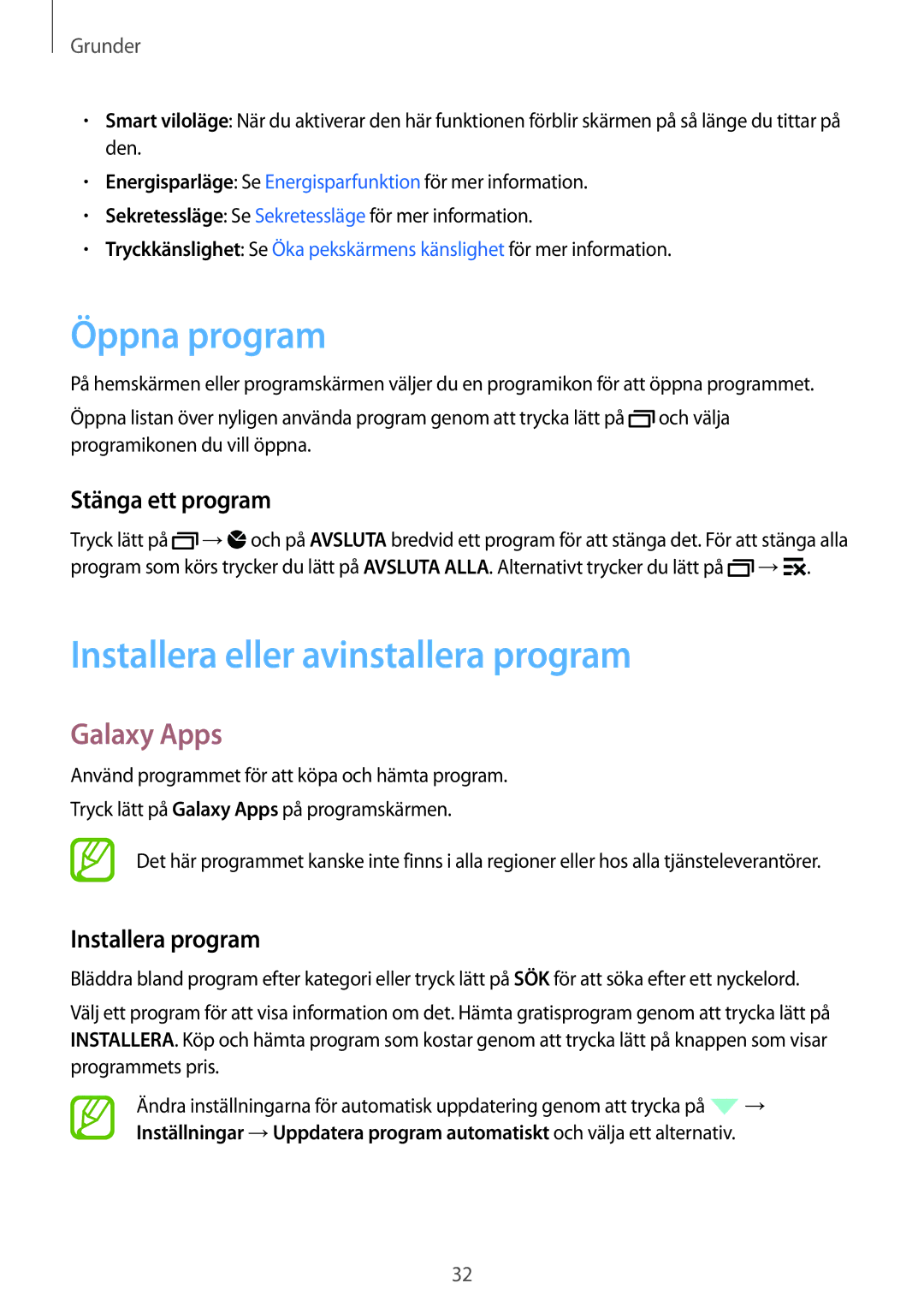 Samsung SM-A700FZWANEE manual Öppna program, Installera eller avinstallera program, Galaxy Apps, Stänga ett program 