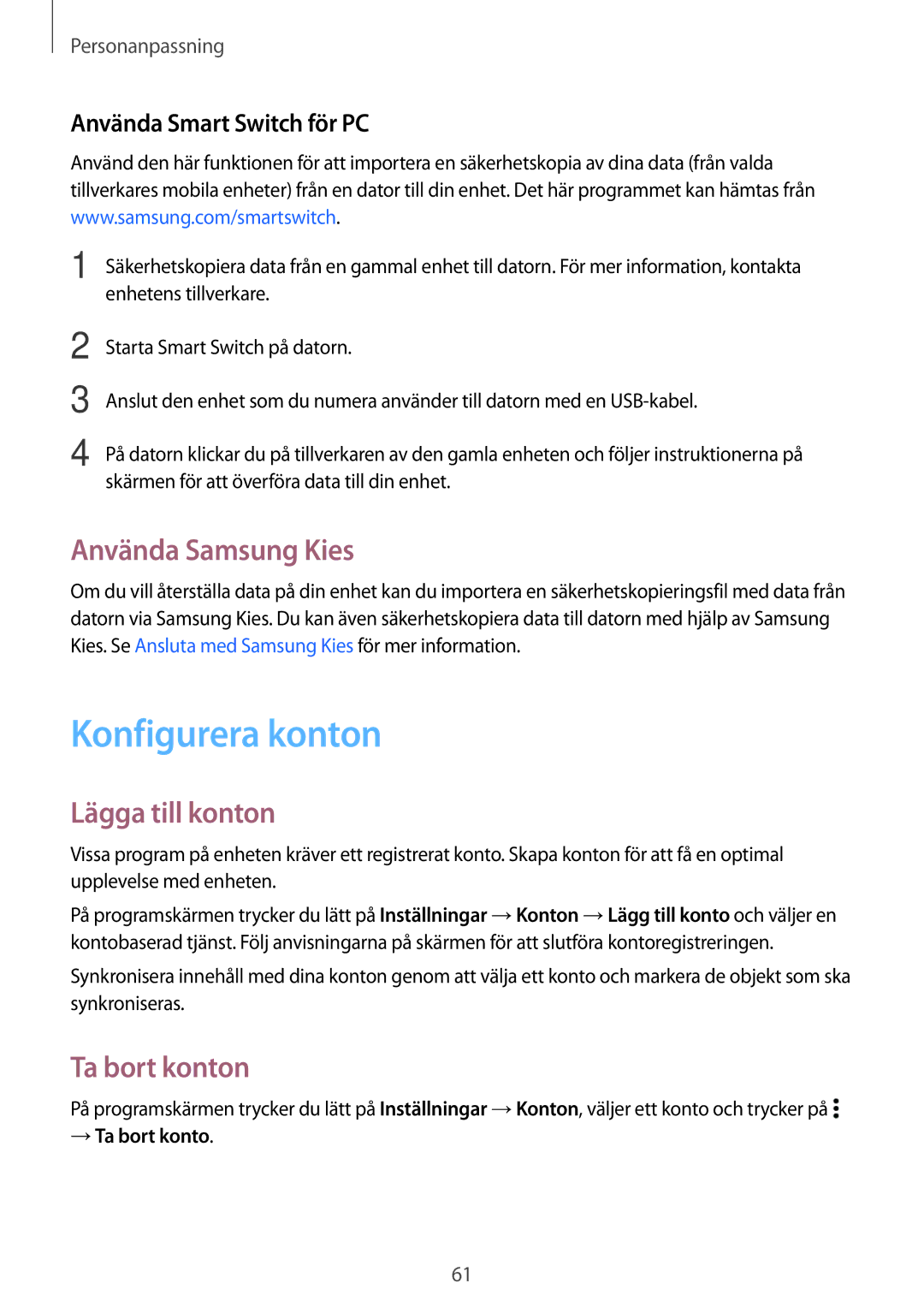 Samsung SM-A700FZDANEE, SM-A700FZKANEE manual Konfigurera konton, Använda Samsung Kies, Lägga till konton, Ta bort konton 